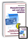 Finanzierungen mit und ohne SCHUFA